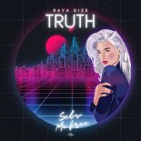 Raya Dize - Truth