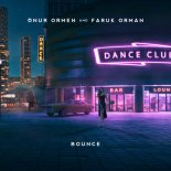 Onur Ormen & Faruk Orman – Bounce