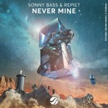 Sonny Bass & Repiet - Never Mine (Extended Mix)