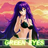 Nightcore High - Green Eyes