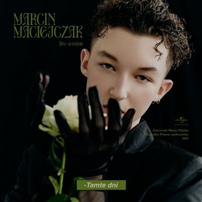 Marcin Maciejczak - Tamte Dni (Live Session)