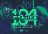Dj Matys - Live on Mainstage ''104 [LIVE YT] (24.04.2022)