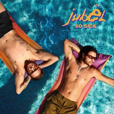 Jubel - So Sick (Radio Edit)