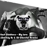 East Clubbers – My Love (Dmitriy Rs,Cheeful Remix)