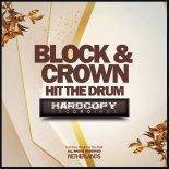 Block & Crown - Hit the Drum (Original Mix)