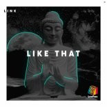 L!NK - Like That (Original Mix)