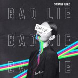 Swanky Tunes - Bad Lie