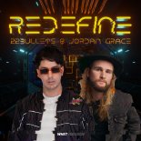 22Bullets & Jordan Grace - Redefine