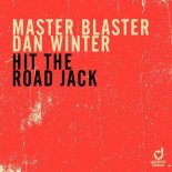Master Blaster & Dan Winter - Hit The Road Jack (Extended Mix)