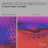 Zaxx Feat. Olivera - Skin Connection (Extended Mix)