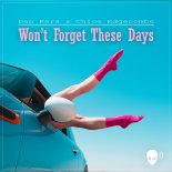 Dan Kers & Chloe Edgecombe - Won't Forget These Days