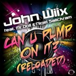 John Wiix, Mr Doll, Nigel Salickram - Can U Pump On It (DJ Combo X Rayman Rave X Skreatch Extended Remix)