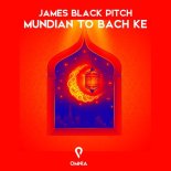 James Black Pitch - Mundian To Bach Ke (Dance Mix)