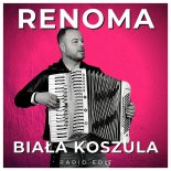Renoma - Biała Koszula (Radio Edit)