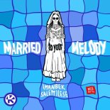 Imanbek & Salem Ilese - Married To Your Melody (Kddk Remix)