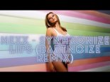 Nexx - Synchronize Lips (BartNoize Remix)