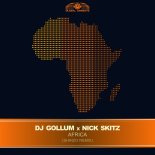 DJ Gollum & Nick Skitz - Africa (Shinzo Extended Mix)