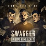 Gunz For Hire - Swagger (Digital Punk Remix)