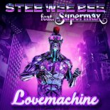 Stee Wee Bee Feat. Supermax - Lovemachine (Touch the Original Edit)