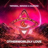 TAPANAL, Benake & Aleinad - Otherworldly Love (Extended Mix)