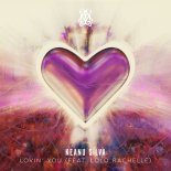 Keanu Silva Feat. LoLo Rachelle - Lovin' You (Extended Mix)