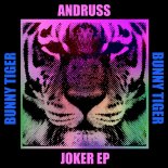 Andruss, Bozito - Joker (Original Mix)