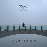 C-Bool Feat. Giang Pham - Fight to Win