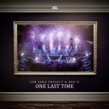 Sub Zero Project & Ran-D - One Last Time (Extended Mix)