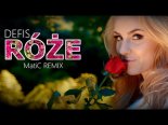 Defis - Róże (MatiC Remix)