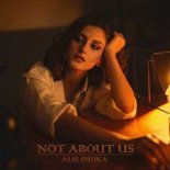 Alis Shuka - Not About Us (CaylePhalenn remix)
