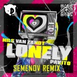 Nils van Zandt & Pakito - Lonely (Semenov Remix) [Radio Edit]