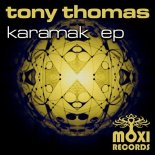 Tony Thomas - Karamak (Original Mix)