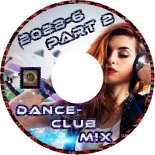 Dance-Club M!X 2022-6 Part 2