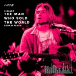 Nirvana - The Man Who Sold The World (RODASI Extended Remix)
