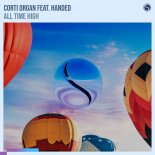 Corti Organ Feat. Handed - All Time High