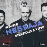 Scooter - Nessaja (Struzhkin & Vitto Remix)