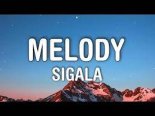 SIGALA x Arteez, Vex & Myers - Melody (DJ Baur VIP Edit)
