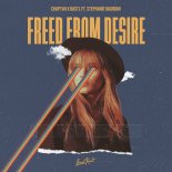 Chaptah & BASTL feat. Stephanie Madrian - Freed from Desire (Radio Edit)