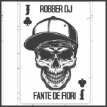Robber DJ - Possitive Vibe (Orginal Mix)