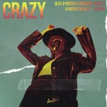 Alex Drosso x Charming Horses x Rufus Palma feat. Vernon - Crazy