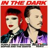 Purple Disco Machine & Sophie and the Giants - In The Dark (Denis Bravo Radio Edit)