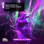 Space Motion & Asher Swissa & Stylo - Relax