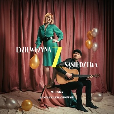 WOLSKA & Piotrek Lewandowski - Dziewczyna z sasiedztwa (Radio Edit)