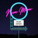 Dave Audé & Cody Belew - Neon Moon (Edit)