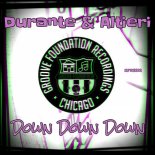 Durante & Altieri - Down Down Down (Original Mix)
