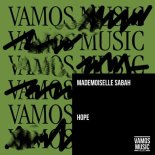 Mademoiselle Sabah - Hope (Extended Mix)