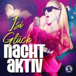 Isi Glück - Nachtaktiv (Original Mix)