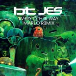 BT + JES - Every Other Way (MaRLo Extended Remix)
