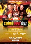 Dj Killer & Dj Cyprex & Barman Olo & ProArti - Summer Love Boat 26.06.2022