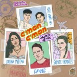 Lorena Medina x Sophie Francis x Dannic x The Inner Kids - Cmon Cmon (Dannic Remix)
